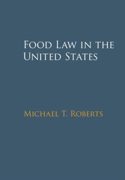 Food Law in the United States (eBook, PDF)