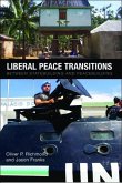 Liberal Peace Transitions (eBook, ePUB) Liberal Peace Transitions (eBook, ePUB)