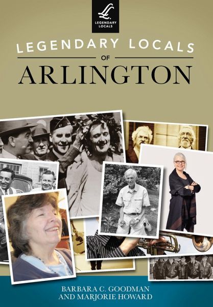 Legendary Locals of Arlington (eBook, ePUB) Legendary Locals of Arlington (eBook, ePUB)