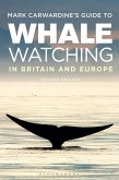 Mark Carwardine's Guide To Whale Watching In Britain And Europe (eBook, ePUB)