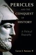 Pericles and the Conquest of History... - Bild 1