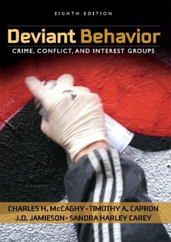 Deviant Behavior (eBook, ePUB) - McCaghy, Charles; Capron, Timothy; Jamieson, J. D.; Carey, Sandra Harley