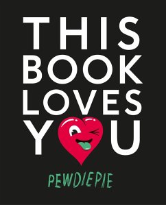 This Book Loves You (eBook, ePUB) - Pewdiepie