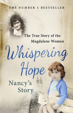 Whispering Hope - Nancy's Story (eBook, ePUB) - Costello, Nancy; O'Riordan, Steven