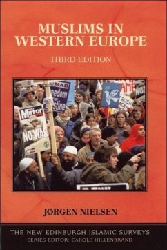 Muslims in Western Europe (eBook, ePUB) - Otterbeck, Jonas; Nielsen, Jorgen S. Muslims in Western Europe (eBook, ePUB) - Otterbeck, Jonas; Nielsen, Jorgen S.