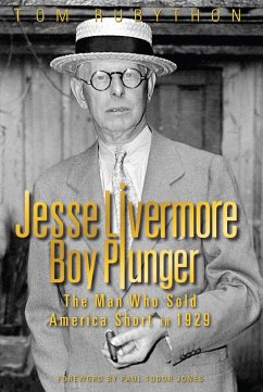 Jesse Livermore - Boy Plunger (eBook, ePUB) - Rubython, Tom