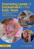 Examining Levels of Involvement in the Early Years (eBook, ePUB)