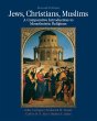 Jews, Christians, Muslims (eBook, ePUB) - Bild 1