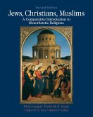Jews, Christians, Muslims (eBook, ePUB)