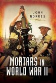 Mortars in World War II (eBook, PDF)