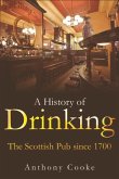 History of Drinking (eBook, ePUB) History of Drinking (eBook, ePUB)