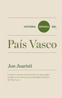 Historia mínima del País Vasco (eBook, ePUB) - Juaristi Linacero, Jon