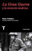 La gran guerra y la memoria moderna (eBook, ePUB)