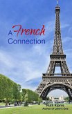 A French Connection (eBook, ePUB)