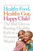 Healthy Food, Healthy Gut, Happy Child (eBook, ePUB)