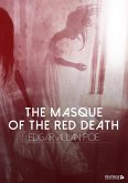 The Masque of the Red Death (eBook, ePUB)