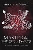 Master of the House of Darts (eBook, ePUB) Master of the House of Darts (eBook, ePUB)