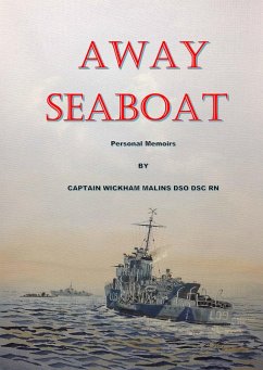 Away Seaboat (eBook, ePUB) - Malins RN, Capt. C W