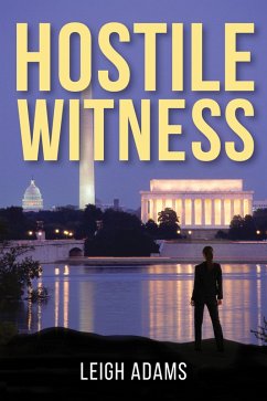 Hostile Witness (eBook, ePUB) - Adams, Leigh