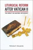 Liturgical Reform after Vatican II (eBook, ePUB) Liturgical Reform after Vatican II (eBook, ePUB)