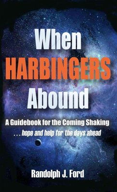 When Harbingers Abound (eBook, ePUB) - Ford, Randolph J.