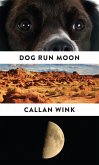 Dog Run Moon (eBook, ePUB)