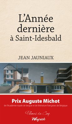 L’Année dernière à Saint-Idesbald (eBook, ePUB) - Jauniaux, Jean