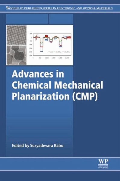 Advances in Chemical Mechanical Planarization (CMP) (eBook, ePUB) Advances in Chemical Mechanical Planarization (CMP) (eBook, ePUB)
