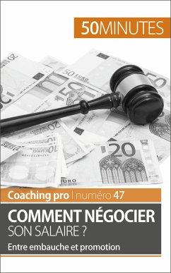 Comment négocier son salaire ? (eBook, ePUB) - Aussant, Isabelle; 50minutes