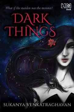 Dark Things (eBook, ePUB) - Venkatraghavan, Sukanya