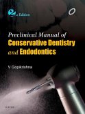Preclinical Manual of Conservative Dentistry - E-Book (eBook, ePUB)