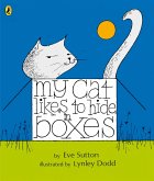 My Cat Likes to Hide in Boxes (eBook, ePUB)