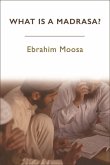 What is a Madrasa? (eBook, ePUB)