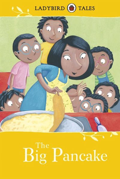Ladybird Tales: The Big Pancake (eBook, ePUB) Ladybird Tales: The Big Pancake (eBook, ePUB)