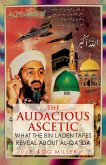 The Audacious Ascetic (eBook, ePUB)