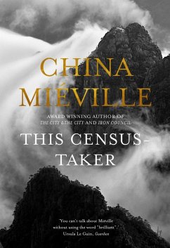 This Census-Taker (eBook, ePUB) - Miéville, China