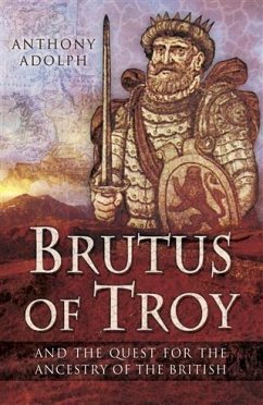 Brutus of Troy (eBook, ePUB) - Adolph, Anthony