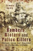 Bombers, Rioters and Police Killers (eBook, ePUB)