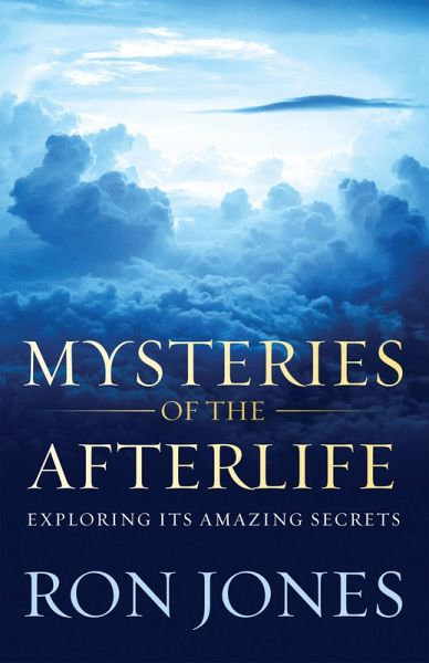 Mysteries of the Afterlife (eBook, ePUB)