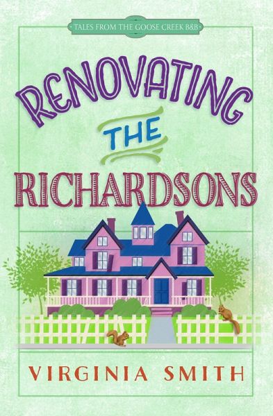 Renovating the Richardsons (eBook, ePUB)