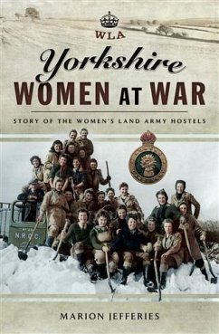 Yorkshire Women at War (eBook, ePUB) - Jefferies, Marion