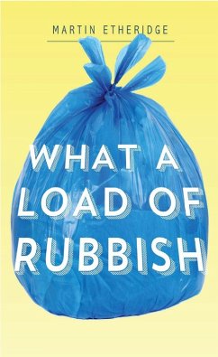 Cover What a Load of Rubbish (eBook, ePUB)