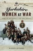 Yorkshire Women at War (eBook, PDF)