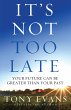 It's Not Too Late (eBook, ePUB) - Bild 1