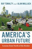 America's Urban Future (eBook, ePUB) America's Urban Future (eBook, ePUB)