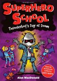 Thunderbot's Day of Doom (eBook, ePUB) Thunderbot's Day of Doom (eBook, ePUB)