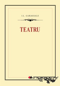 Teatru (eBook, ePUB) - Caragiale, Ion Luca