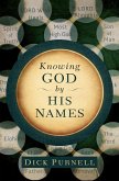 Knowing God by His Names (eBook, PDF)