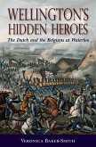 Wellington's Hidden Heroes (eBook, ePUB)