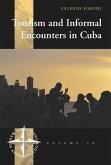 Tourism and Informal Encounters in Cuba (eBook, PDF)